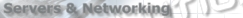 Servers, Networks & Networking Components